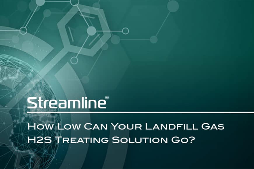 How Low Can Your Landfill Gas H2S Treating Solution Go?